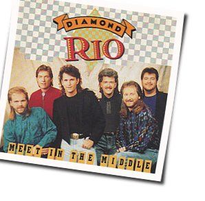 Meet In The Middle Chords by Diamond Rio