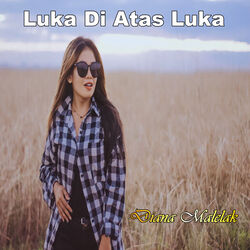 Luka Di Atas Luka Chords by Diana Malelak