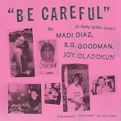 Be Careful Chords by Madi Diaz