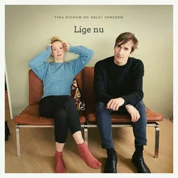 Lige Nu Chords by Tina Dickow