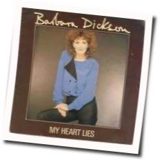 My Heart Lies Chords by Barbara Dickson