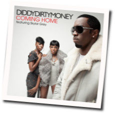 Comin Home Chords by Diddy Dirty Money
