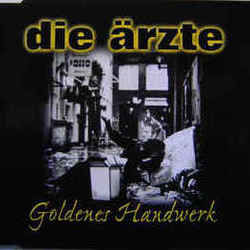 Goldenes Handwerk Chords by Die Ärzte