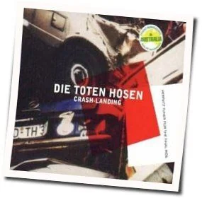 Bonnie And Clyde Chords by Die Toten Hosen
