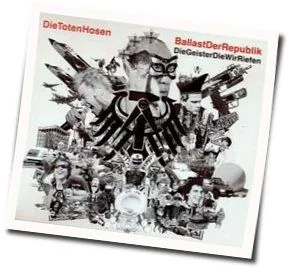 Tage Wir Diese Chords by Die Toten Hosen