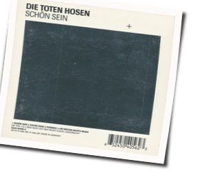 Schön Sein Chords by Die Toten Hosen