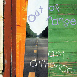 Out Of Range Tabs by Ani Difranco