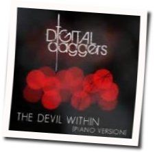 The Devil Within Chords by Digital Daggers