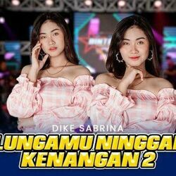 Lungamu Ninggal Kenangan 2 Chords by Dike Sabrina