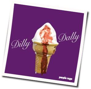 Purple Rage Chords by Dilly Dally