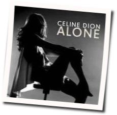 Alone by Celine Dion