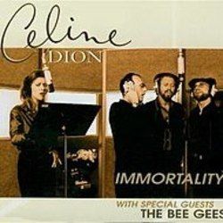 Immortality Chords by Celine Dion