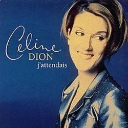Jattendais Chords by Celine Dion