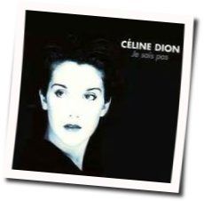 Je Sais Pas Chords by Celine Dion