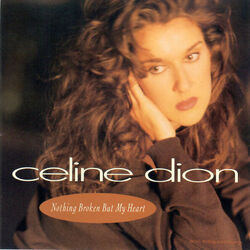 Nothing Broken But My Heart Chords by Celine Dion