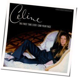 The First Time Ever I Saw Your Face Chords by Celine Dion