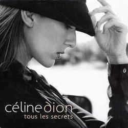 Tous Les Secrets Chords by Celine Dion