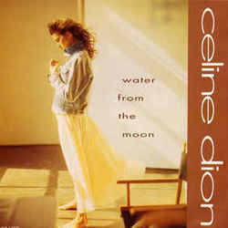 Water From The Moon Chords by Celine Dion