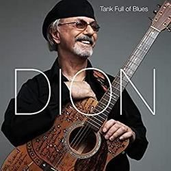 Tank Full Of Blues Chords by Dion