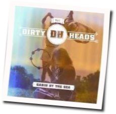 Notice by Dirty Heads