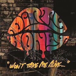 Won't Take Me Alive Chords by Dirty Honey