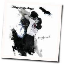 Deadwood Tab by Dirty Pretty Things