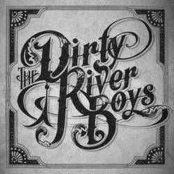 Thought Id Let You Know Chords by Dirty River Boys