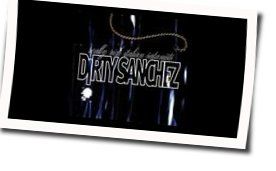Dig It Chords by Dirty Sanchez
