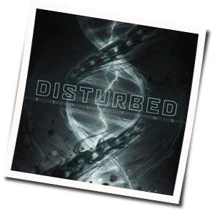 Already Gone Chords by Disturbed