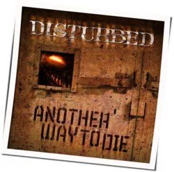 Another Way To Die Bass Tab by Disturbed