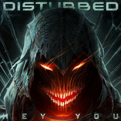 Hey You by Disturbed