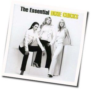 Easy Silence  Chords by Dixie Chicks