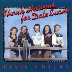 West Texas Wind by Dixie Chicks