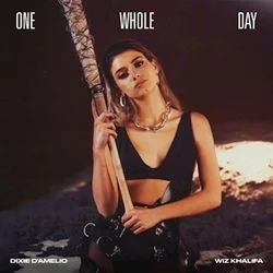 One Whole Day Chords by Dixie D'amelio