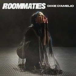 Roommates Chords by Dixie D'amelio