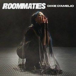 Roommates Chords by Dixie D'amelio