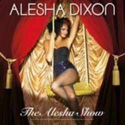 Don't Ever Let Me Go by Alesha Dixon