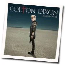 Where My Heart Goes Chords by Colton Dixon
