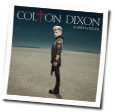 Where My Heart Goes Chords by Colton Dixon