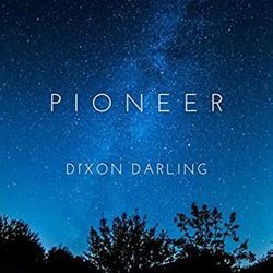 Pioneer Chords by Dixon Darling