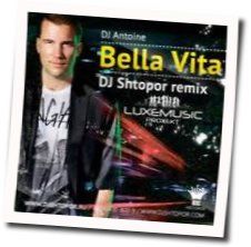 Bella Vita by DJ Antoine