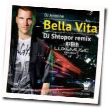 Bella Vita Chords by DJ Antoine