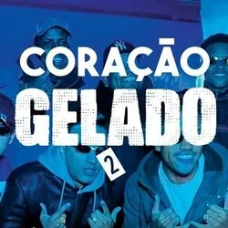 Coração Gelado 2 Chords by Dj Boy