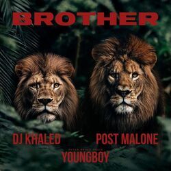 Brother Chords by DJ Khaled