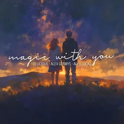 Magic With You Chords by Dj Licious