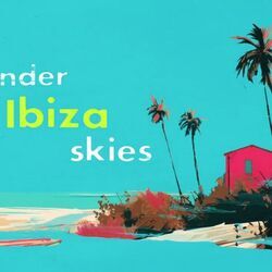 Ibiza Sky by Dj Licious