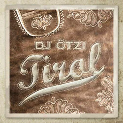 Tirol Chords by DJ Ötzi