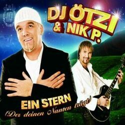 Ein Stern (der Deinen Namen Trägt) by DJ Ötzi