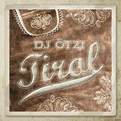 Tirol Chords by DJ Ötzi