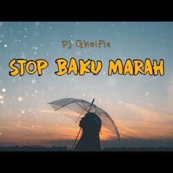 Stop Baku Marah Chords by Dj Qhelfin